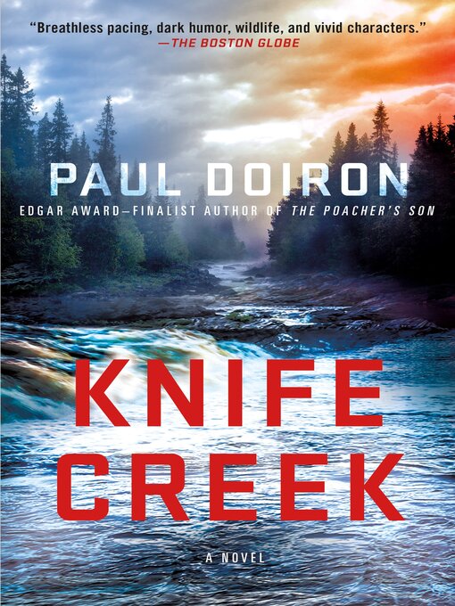 Title details for Knife Creek by Paul Doiron - Available